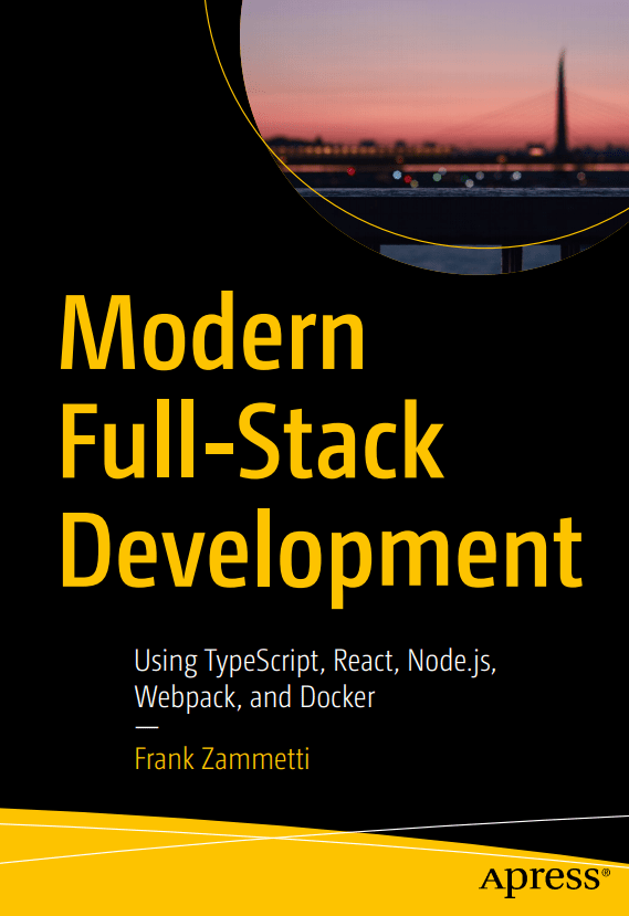 کتاب توسعه مدرن وب TypeScript و React و Node.js و Webpack و Docker